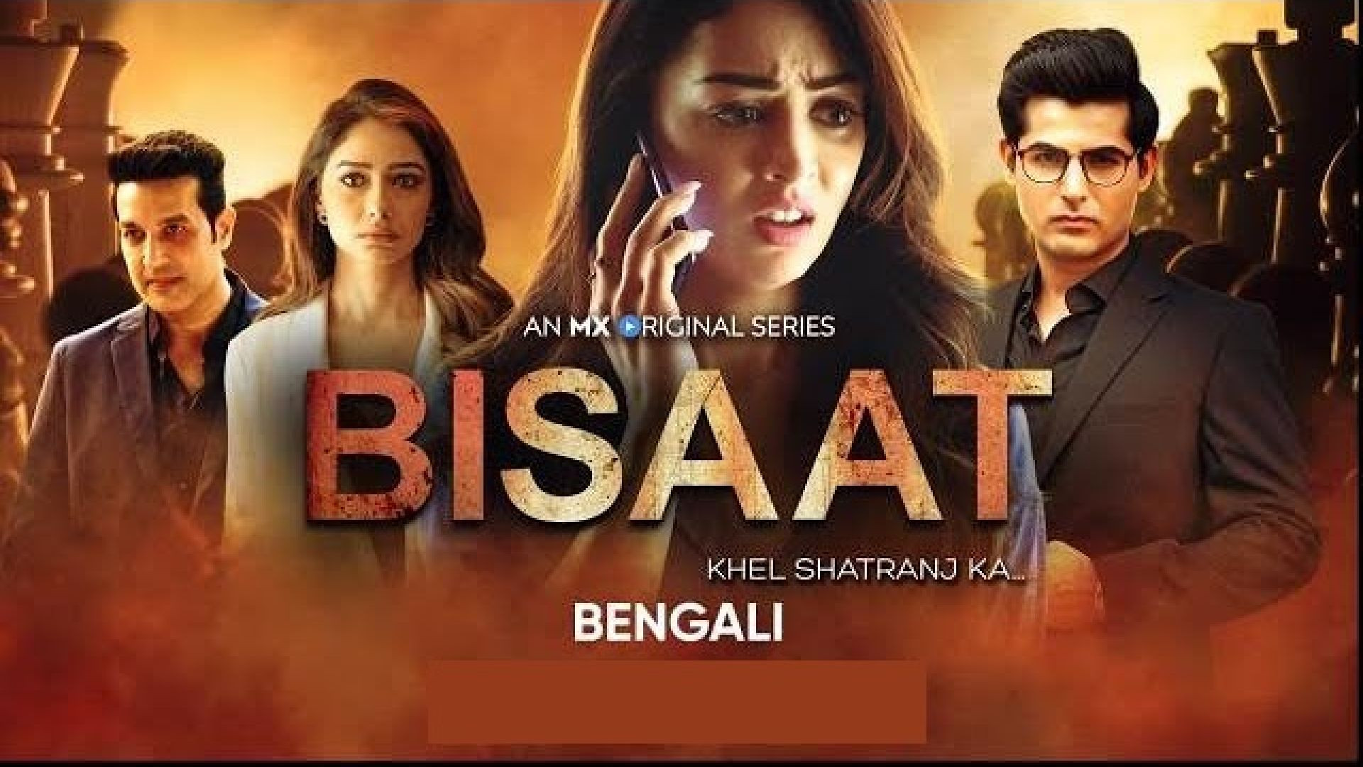 Bisaat Khel Shatranj Ka (2023) S01 Bengali Dubbed ORG MX WEB-DL 1080P