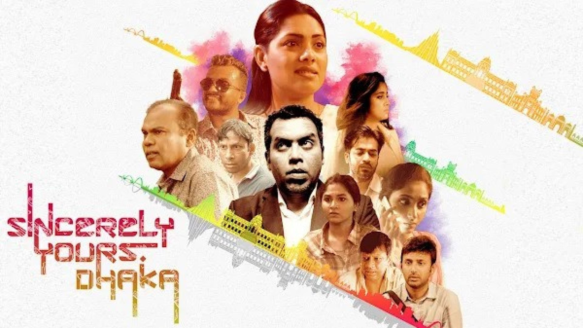 Sincerely Yours, Dhaka (2018) Bengali WEB-DL 1080P