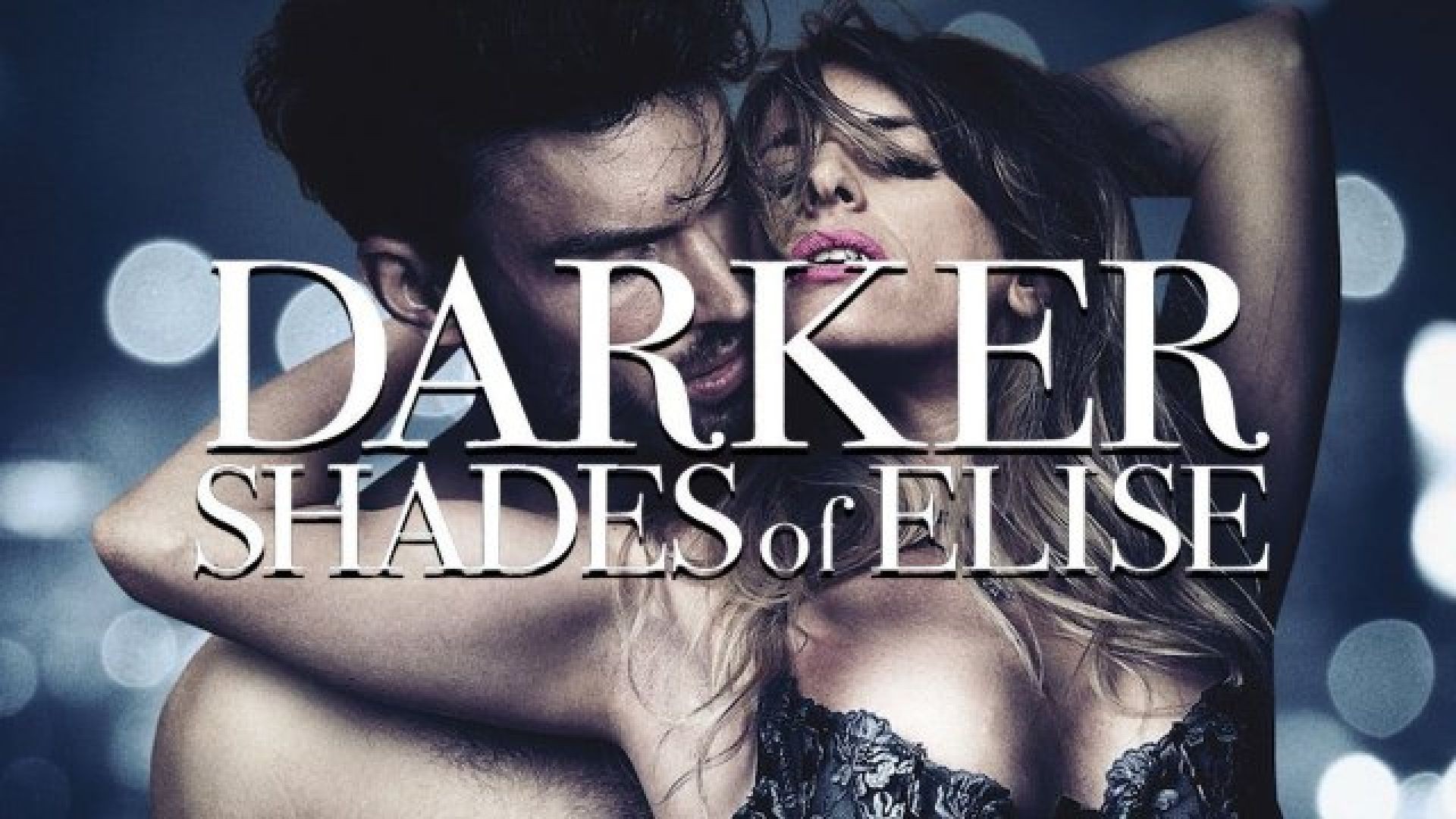 Darker Shades of Elise (2017) English BluRay 720P