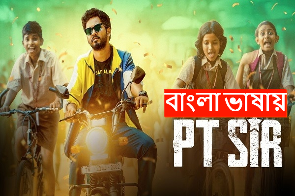 PT Sir (2024) Bengali Dubbed ORG WEB-DL 480P