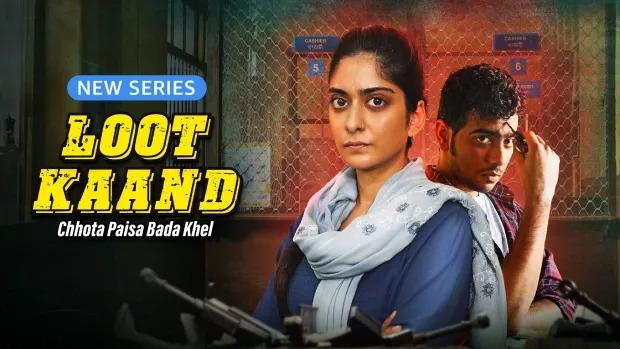Loot Kaand (2025) S01 Hindi Amazon WEB-DL 720P